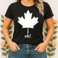 Canada Eh! Women's T-Shirt thumb 2