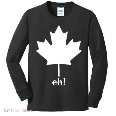 Canada Eh! Kids Long Sleeve Shirt