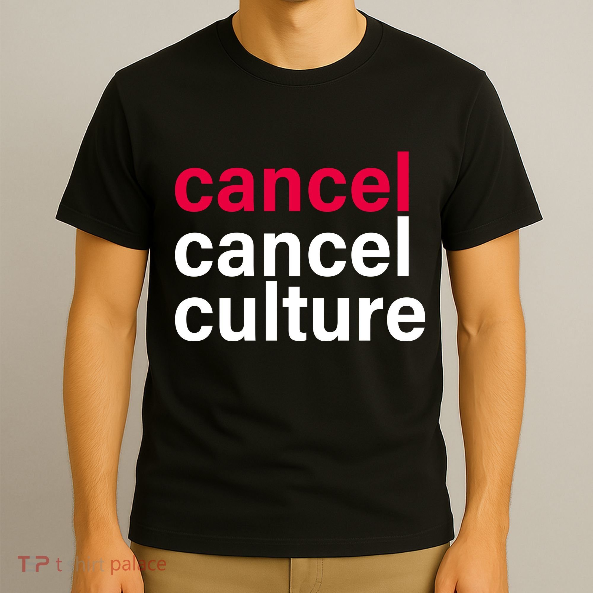 Cancel Cancel Culture T-Shirt