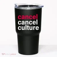 Cancel Cancel Culture Tumbler thumb 0