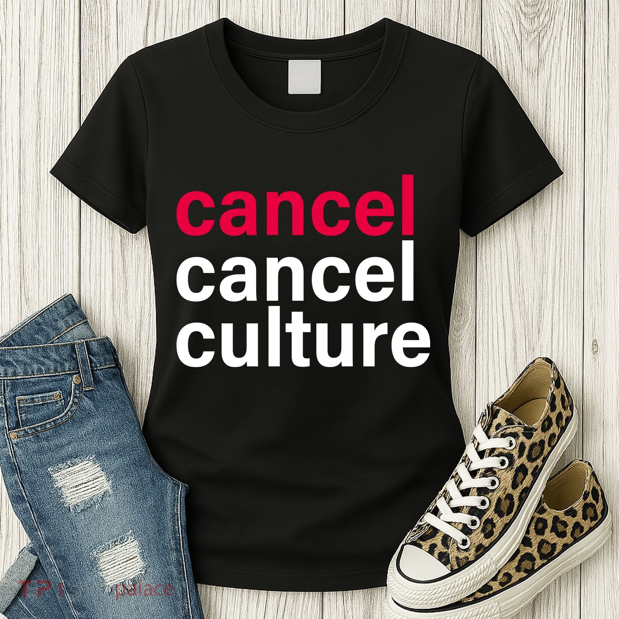 Cancel Cancel Culture Women's T-Shirt
