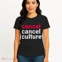 Cancel Cancel Culture Women's T-Shirt thumb 4