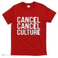 Cancel Cancel Culture Distressed T-Shirt thumb 0