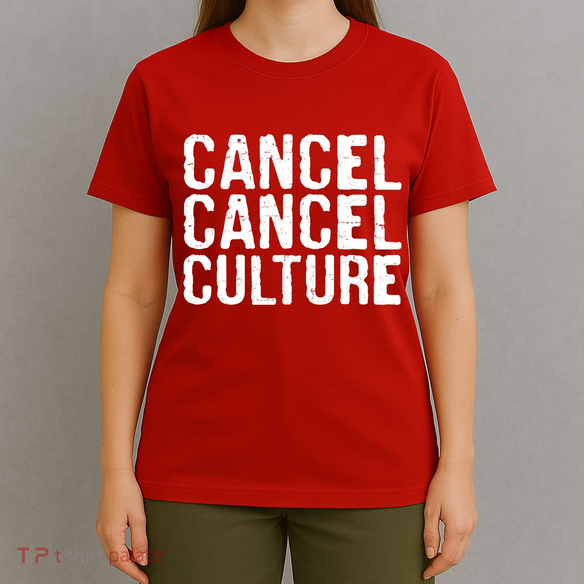 Cancel Cancel Culture Distressed T-Shirt