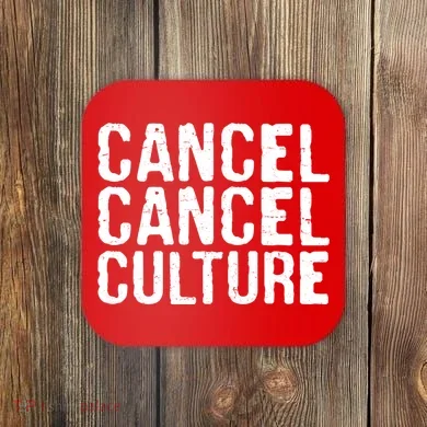 Cancel Cancel Culture Distressed Coaster