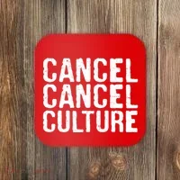 Cancel Cancel Culture Distressed Coaster thumb 0