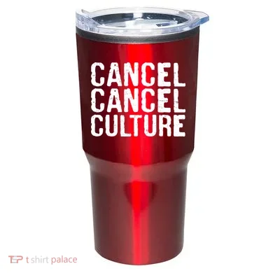 Cancel Cancel Culture Distressed Tumbler
