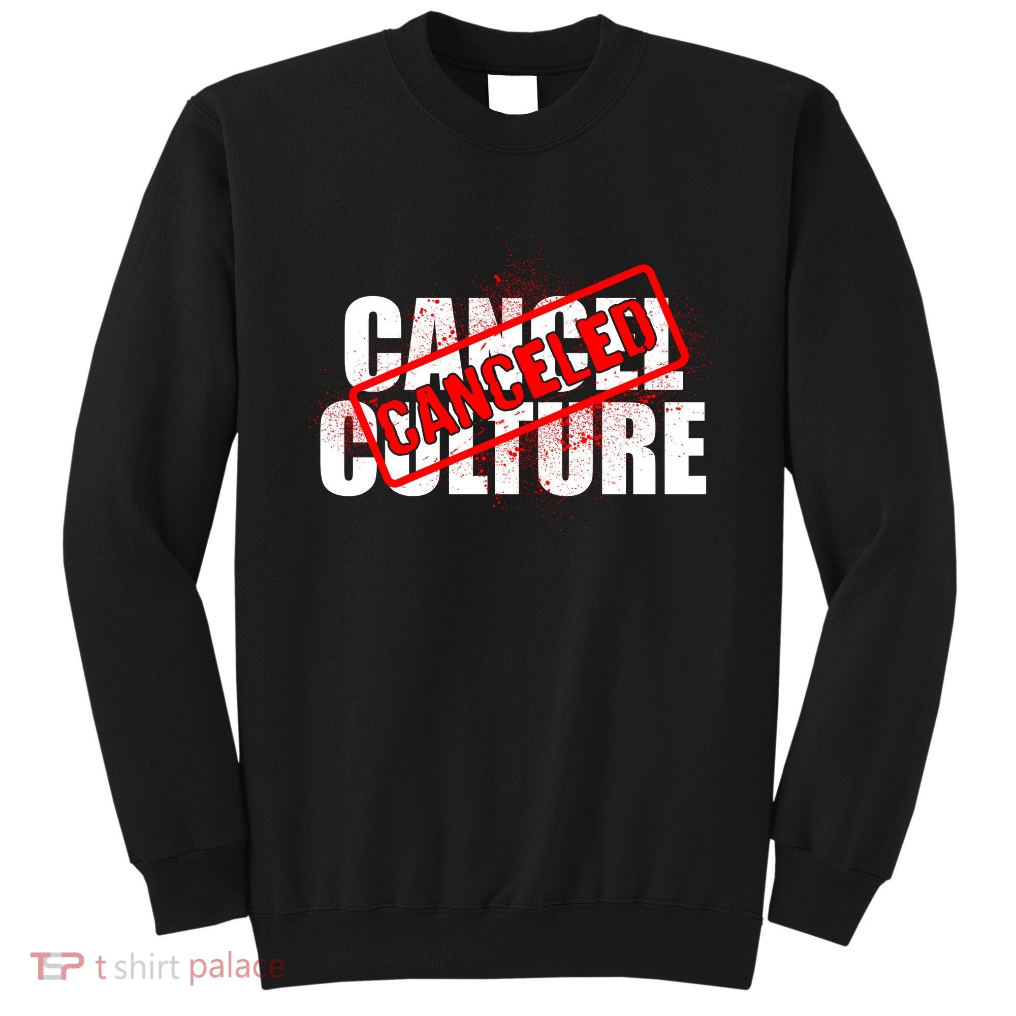 Cancel Culture Canceled Stamp Sweatshirt