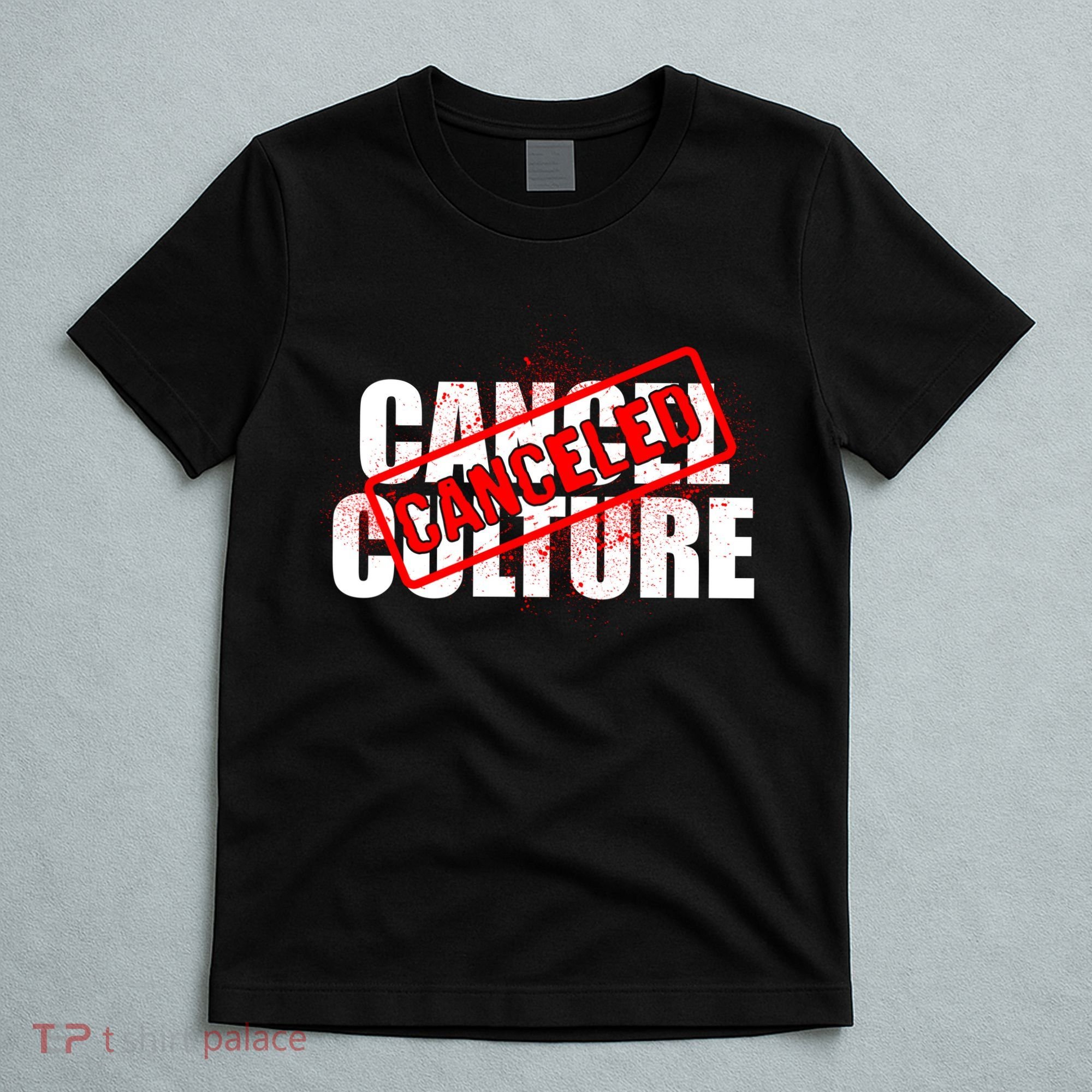 Cancel Culture Canceled Stamp T-Shirt