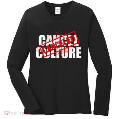 Cancel Culture Canceled Stamp Women's Long Sleeve Shirt
