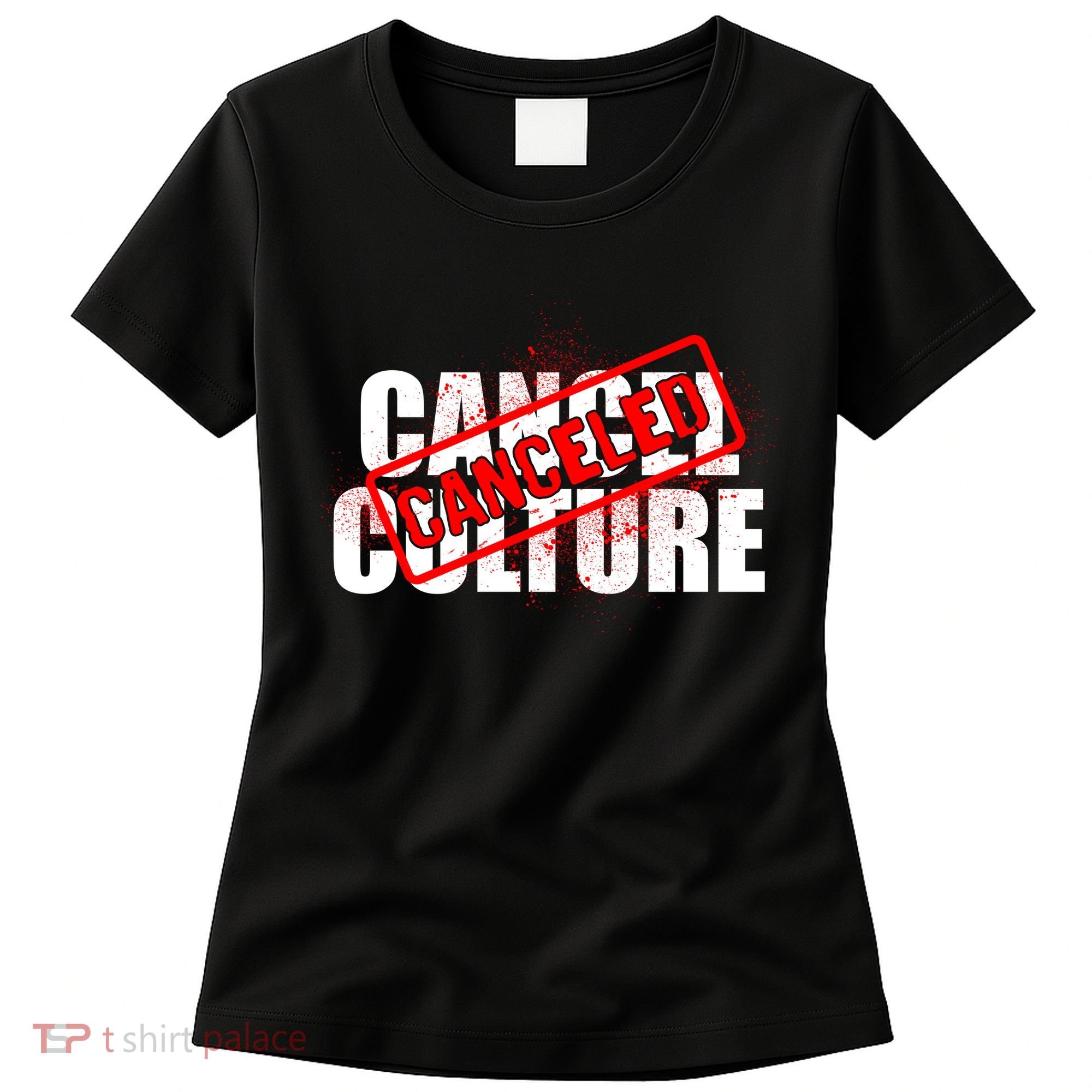 Cancel Culture Canceled Stamp Women's T-Shirt
