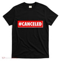 #Canceled Banner T-Shirt thumb 0