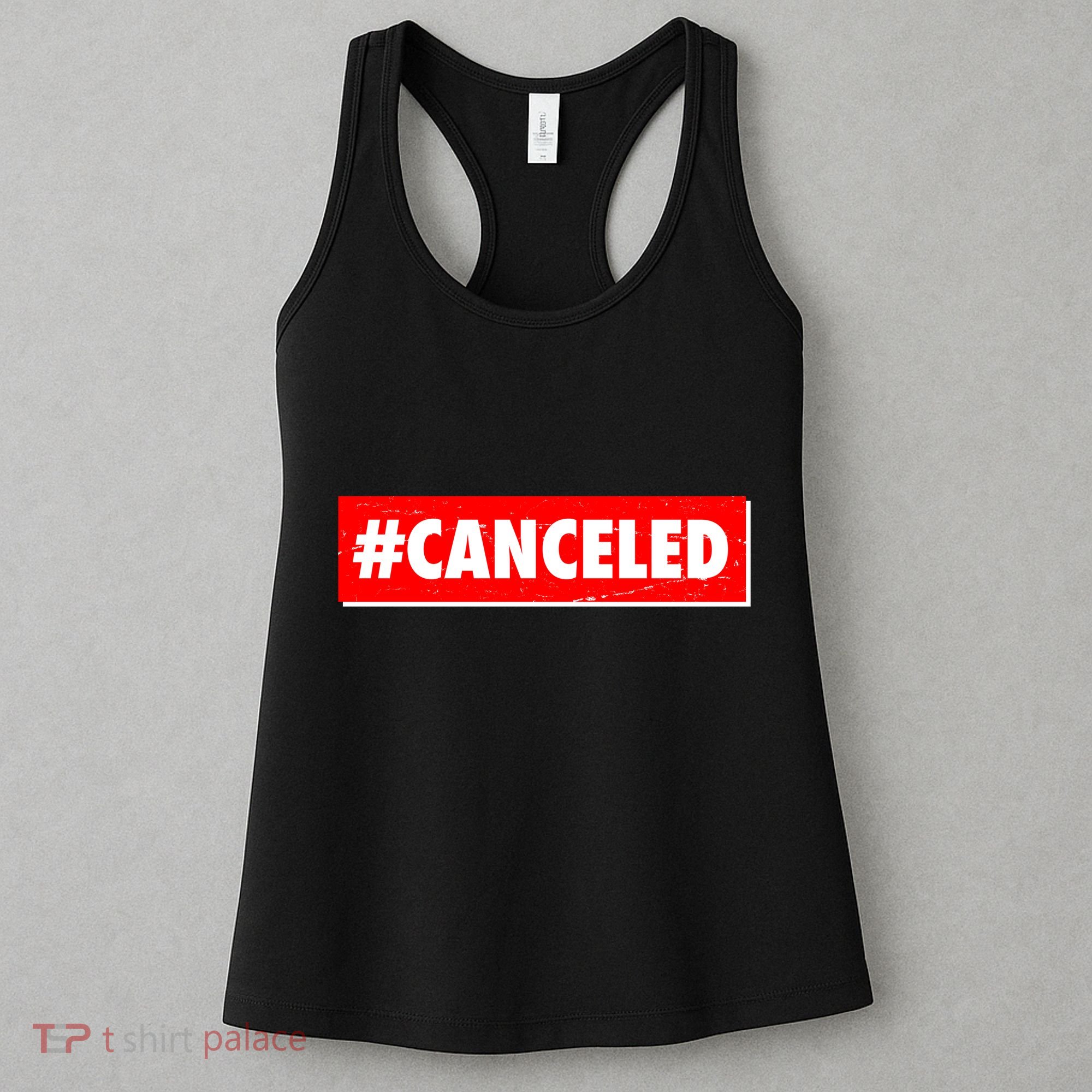 #Canceled Banner Women's Tank Top