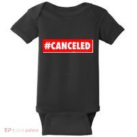#Canceled Banner Baby Bodysuit thumb 0
