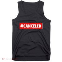 #Canceled Banner Tank Top thumb 0