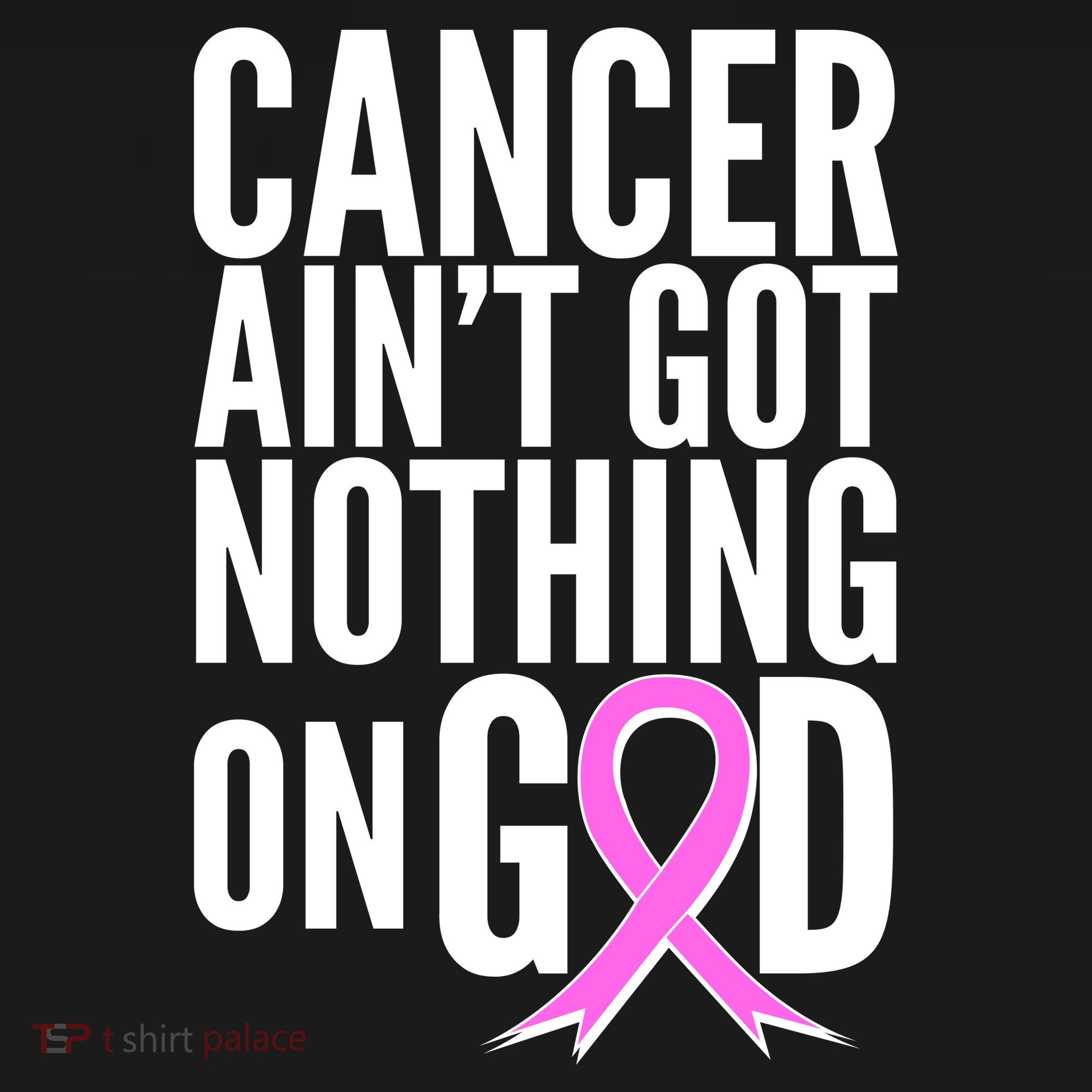 Cancer Ain't Got Nothing on God Breast Cancer Awareness Women's Tank Top