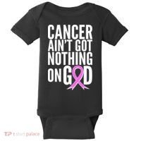 Cancer Ain't Got Nothing on God Breast Cancer Awareness Baby Bodysuit thumb 0