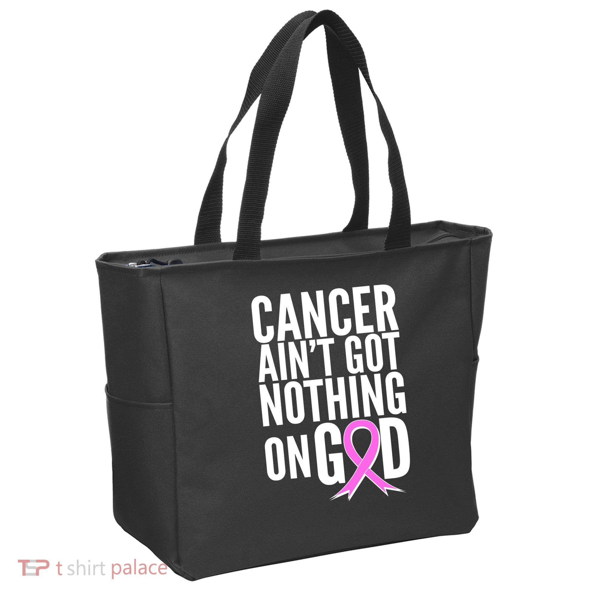 Cancer Ain't Got Nothing on God Breast Cancer Awareness Tote Bag