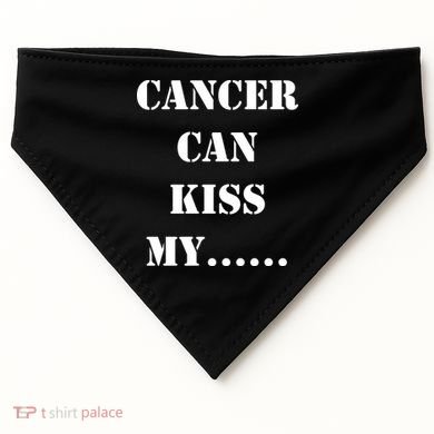 Cancer can Kiss My USA-Made Doggie Bandana
