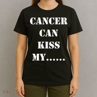 Cancer can Kiss My T-Shirt thumb 4