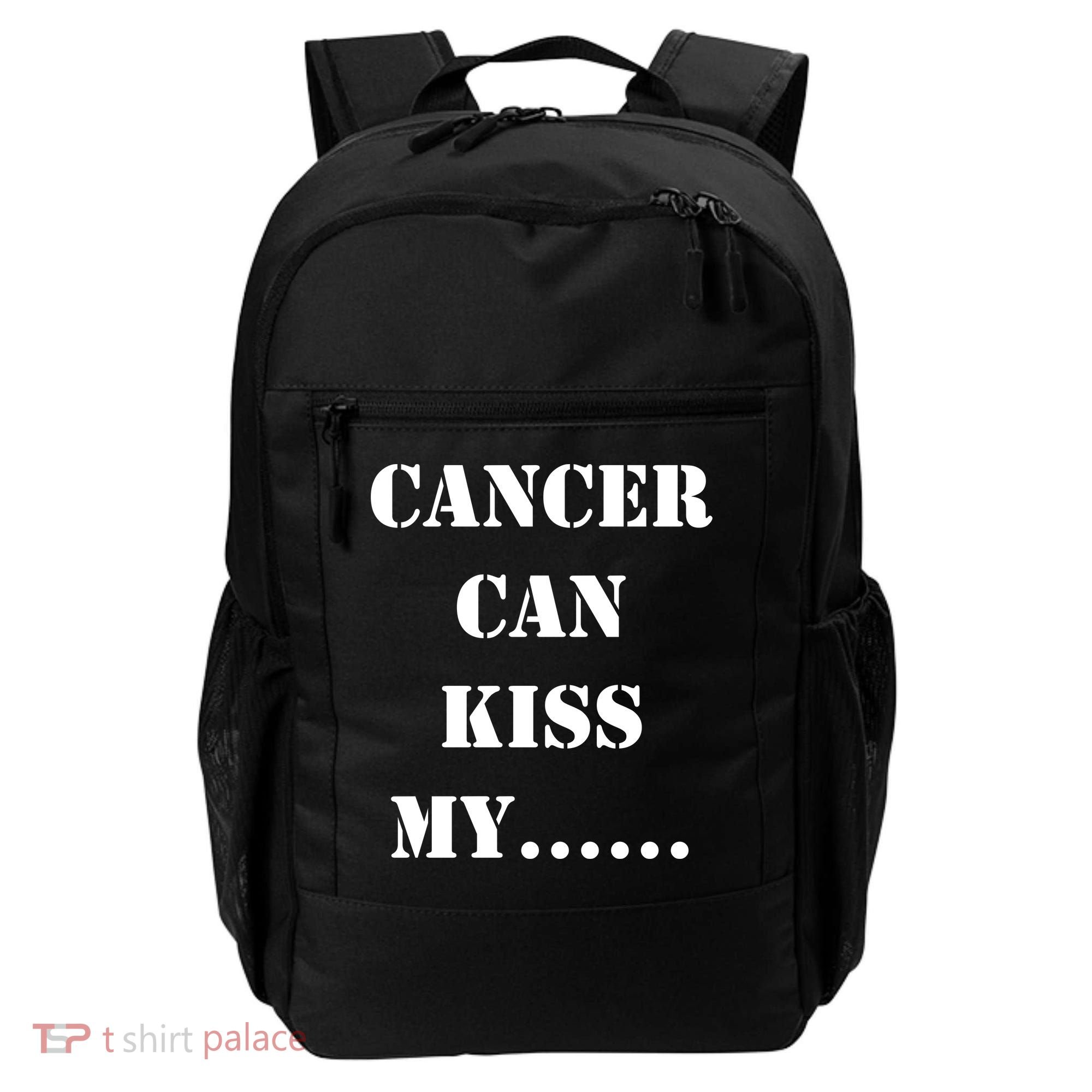 Cancer can Kiss My Backpack
