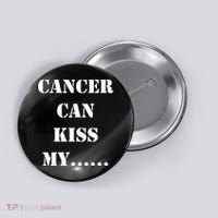 Cancer can Kiss My Button thumb 0