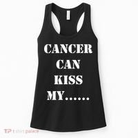 Cancer can Kiss My Women's Tank Top thumb 0