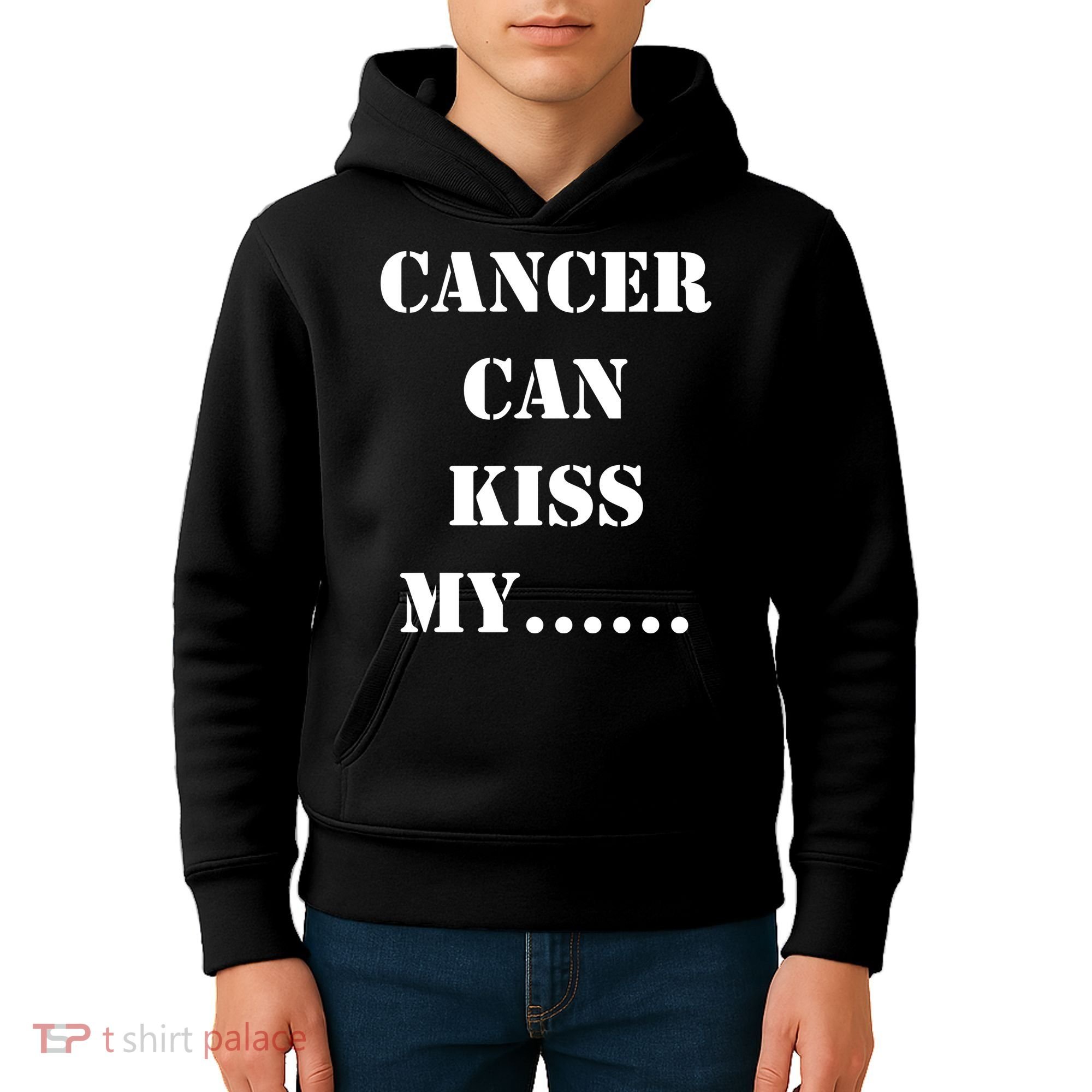 Cancer can Kiss My Kids Hoodie