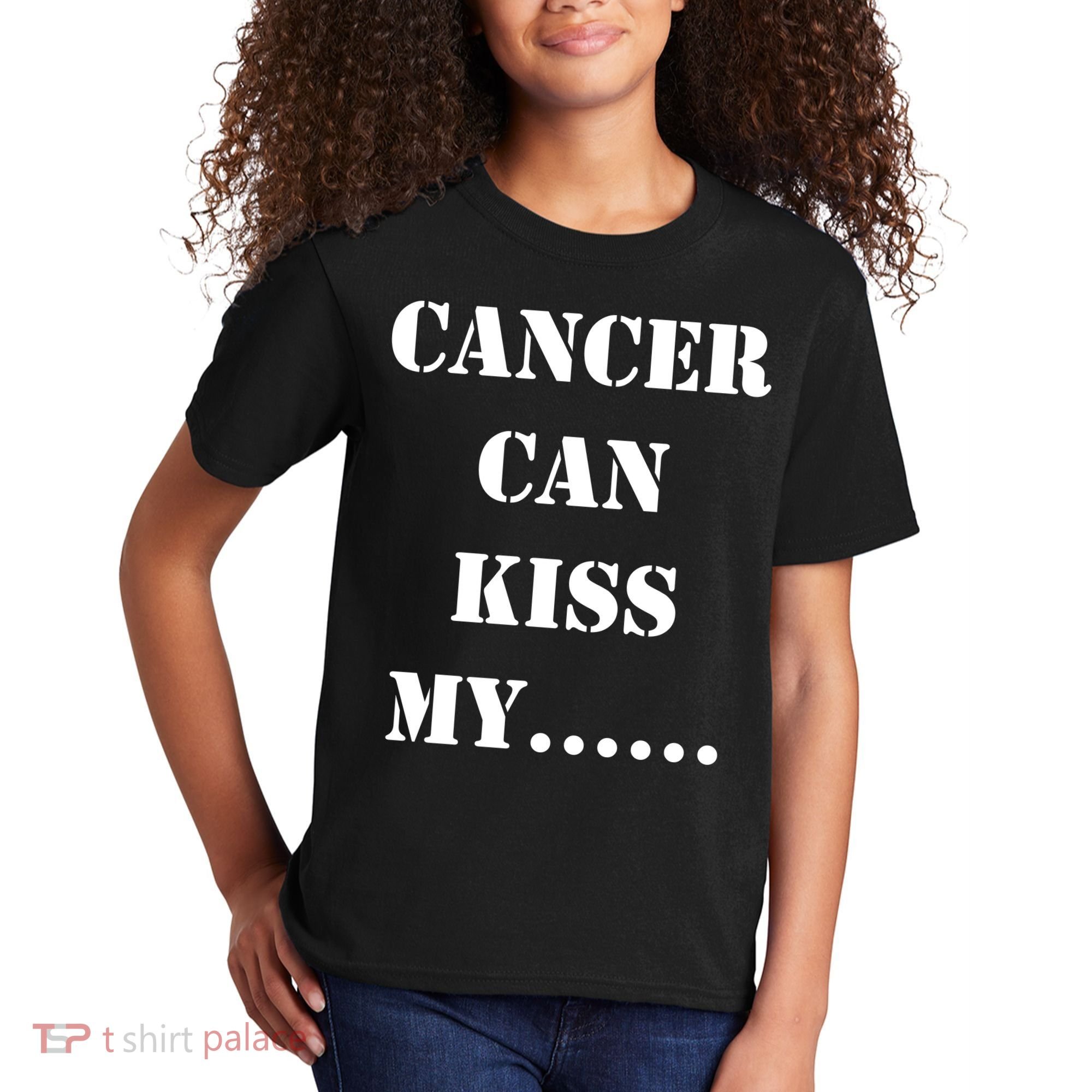 Cancer can Kiss My Kids T-Shirt