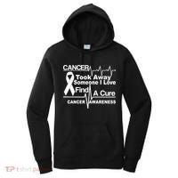 Cancer Took Away Someone I Love Women's Hoodie thumb 0