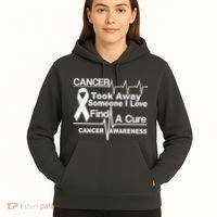 Cancer Took Away Someone I Love Hoodie thumb 5