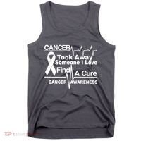 Cancer Took Away Someone I Love Tank Top thumb 0