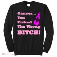 Cancer You Picked The Wrong Bitch Breast Cancer Sweatshirt thumb 0