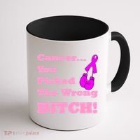 Cancer You Picked The Wrong Bitch Breast Cancer Coffee Mug thumb 1
