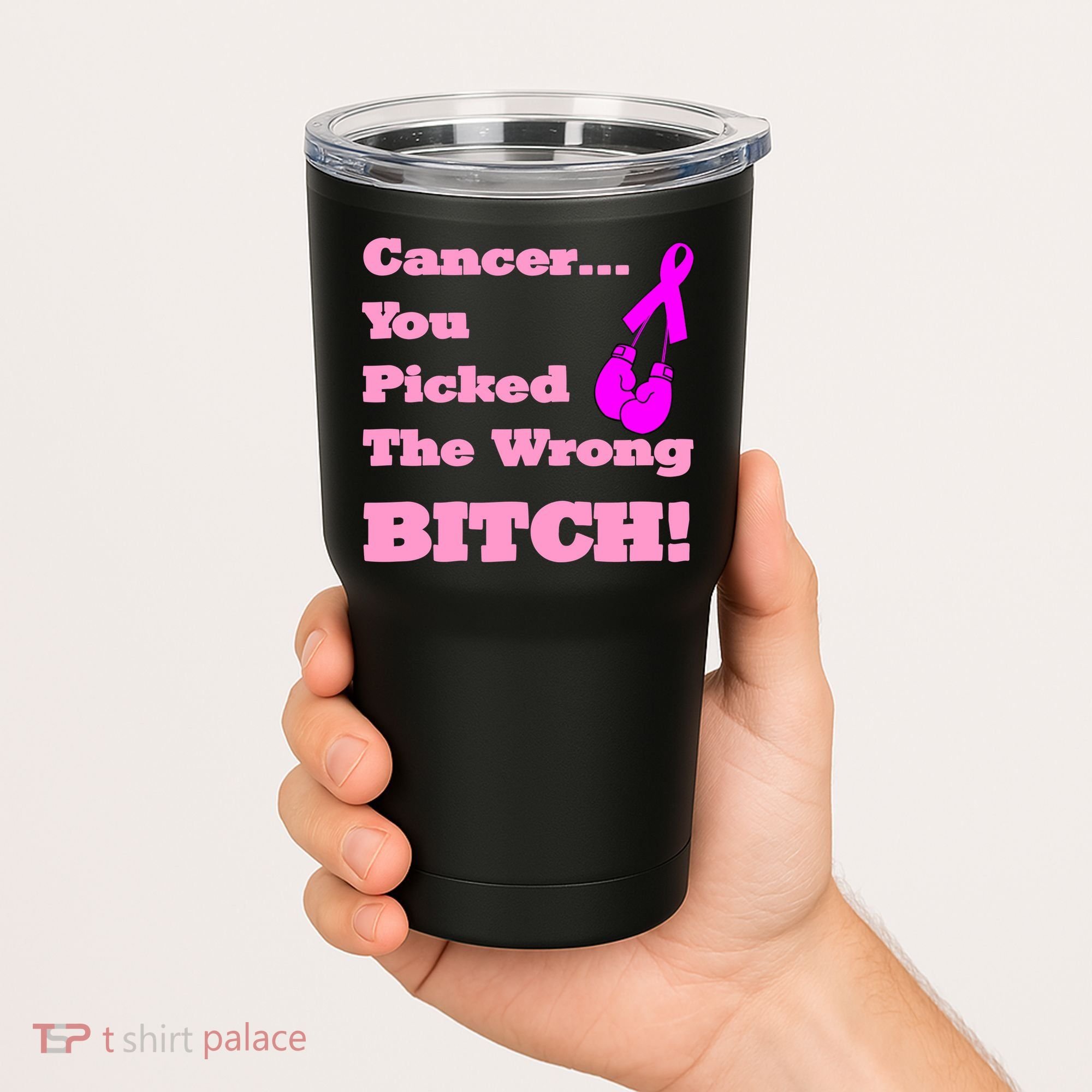 Cancer You Picked The Wrong Bitch Breast Cancer Tumbler