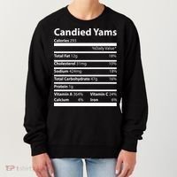 Candied Yams Nutritional Facts Funny Thanksgiving Women's Sweatshirt thumb 0