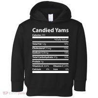 Candied Yams Nutritional Facts Funny Thanksgiving Toddler Hoodie thumb 0