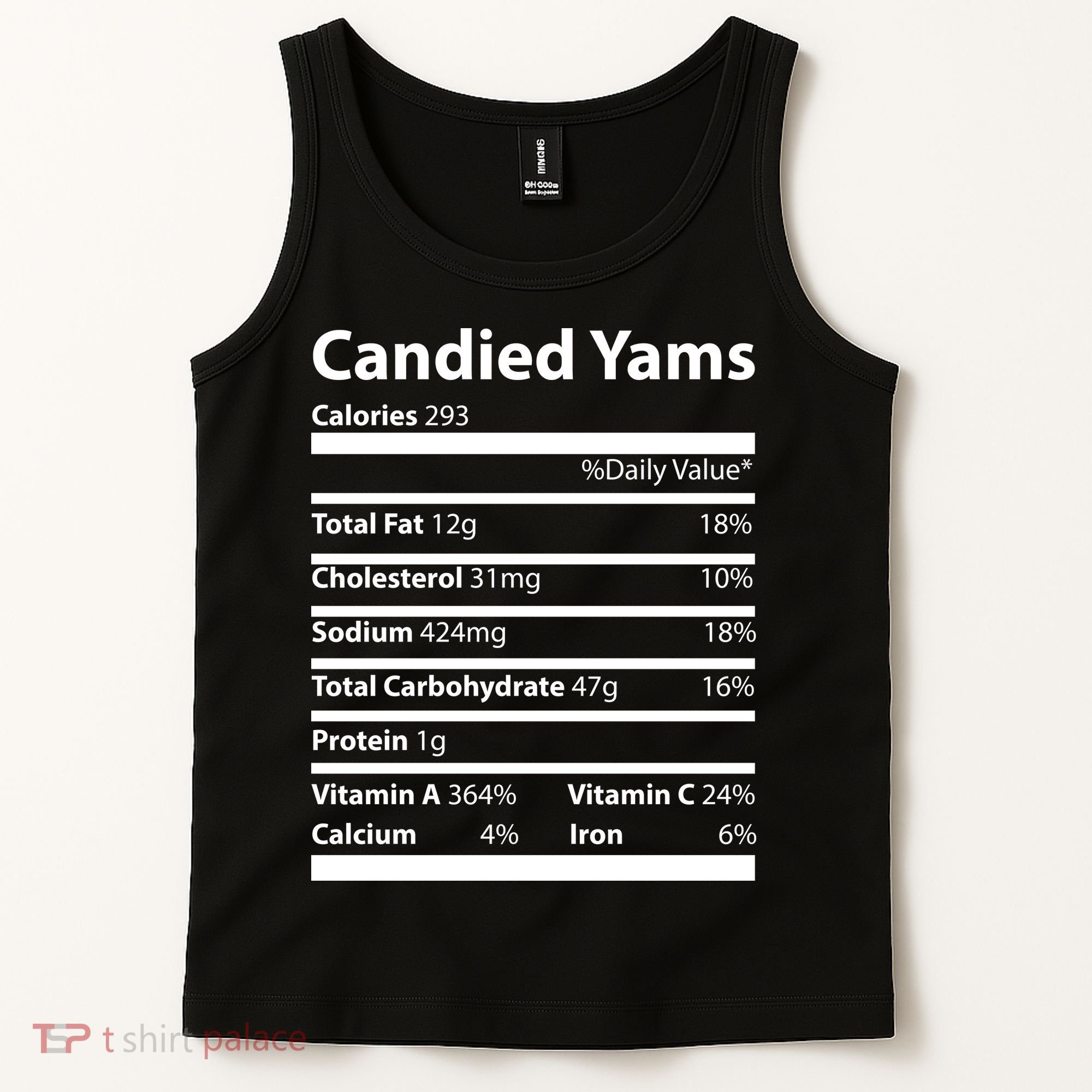 Candied Yams Nutritional Facts Funny Thanksgiving Tank Top