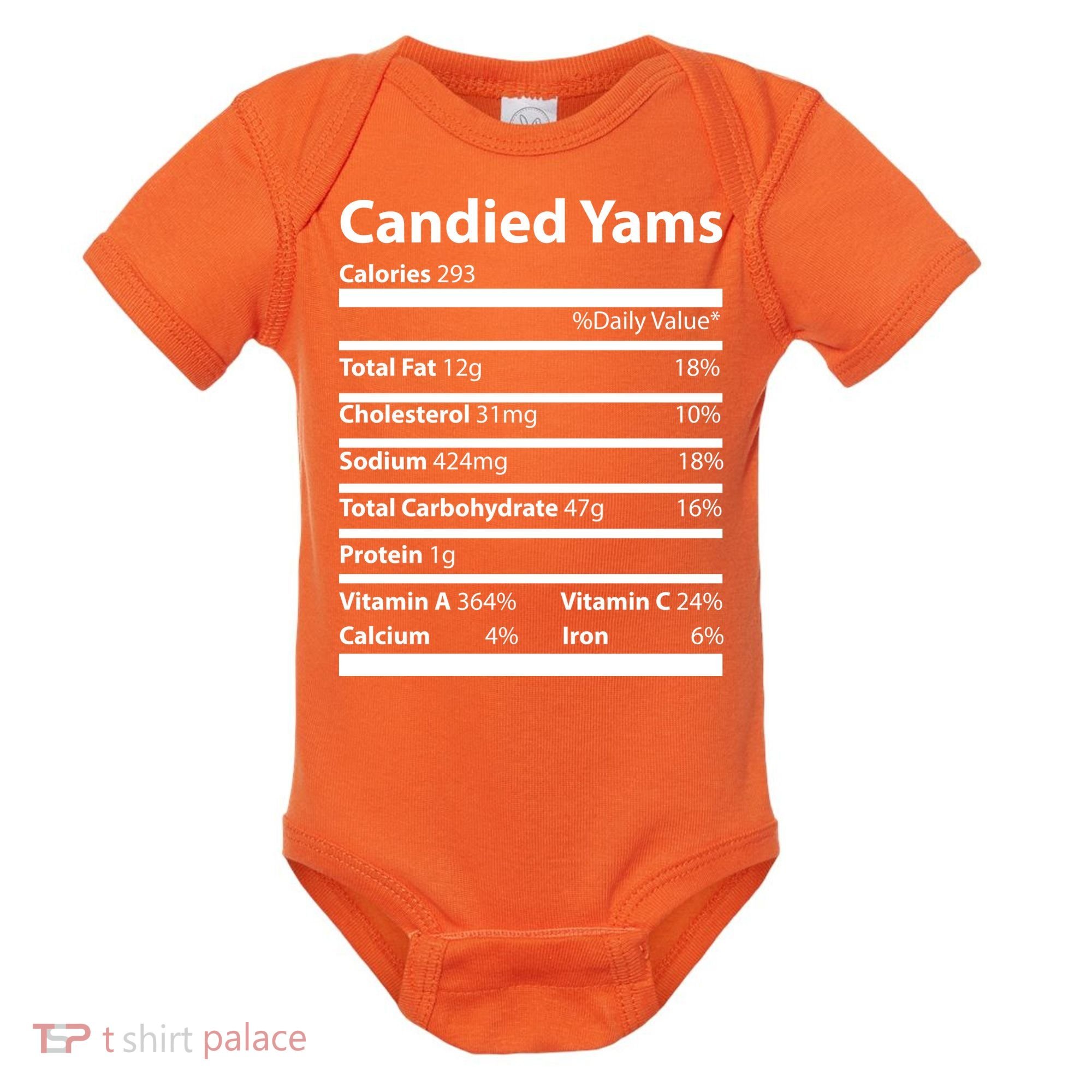 Candied Yams Nutritional Facts Funny Thanksgiving Baby Bodysuit