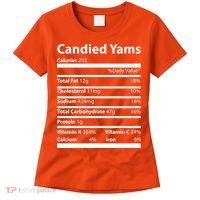 Candied Yams Nutritional Facts Funny Thanksgiving Women's T-Shirt thumb 0