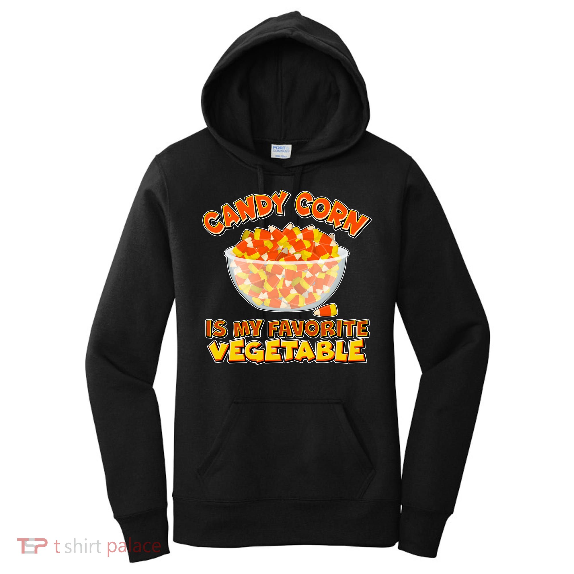 Candy Corn Is My Favorite Vegetable Women's Hoodie