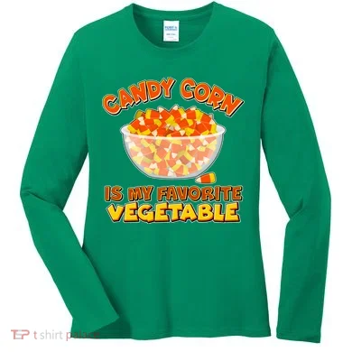 Candy Corn Is My Favorite Vegetable Women's Long Sleeve Shirt