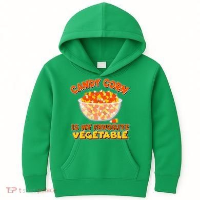 Candy Corn Is My Favorite Vegetable Kids Hoodie