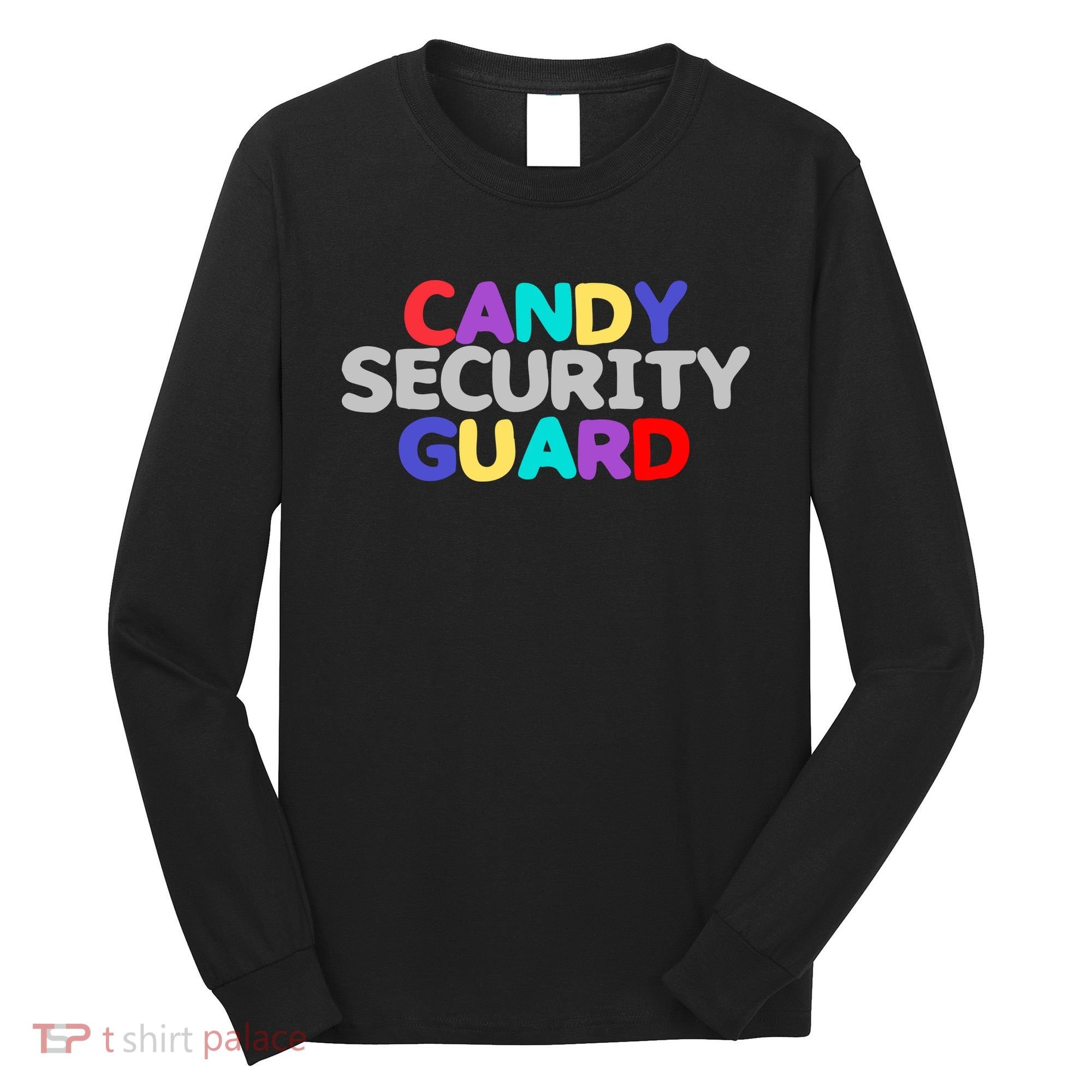 Candy Security Guard Long Sleeve Shirt