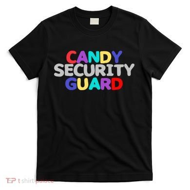 Candy Security Guard T-Shirt