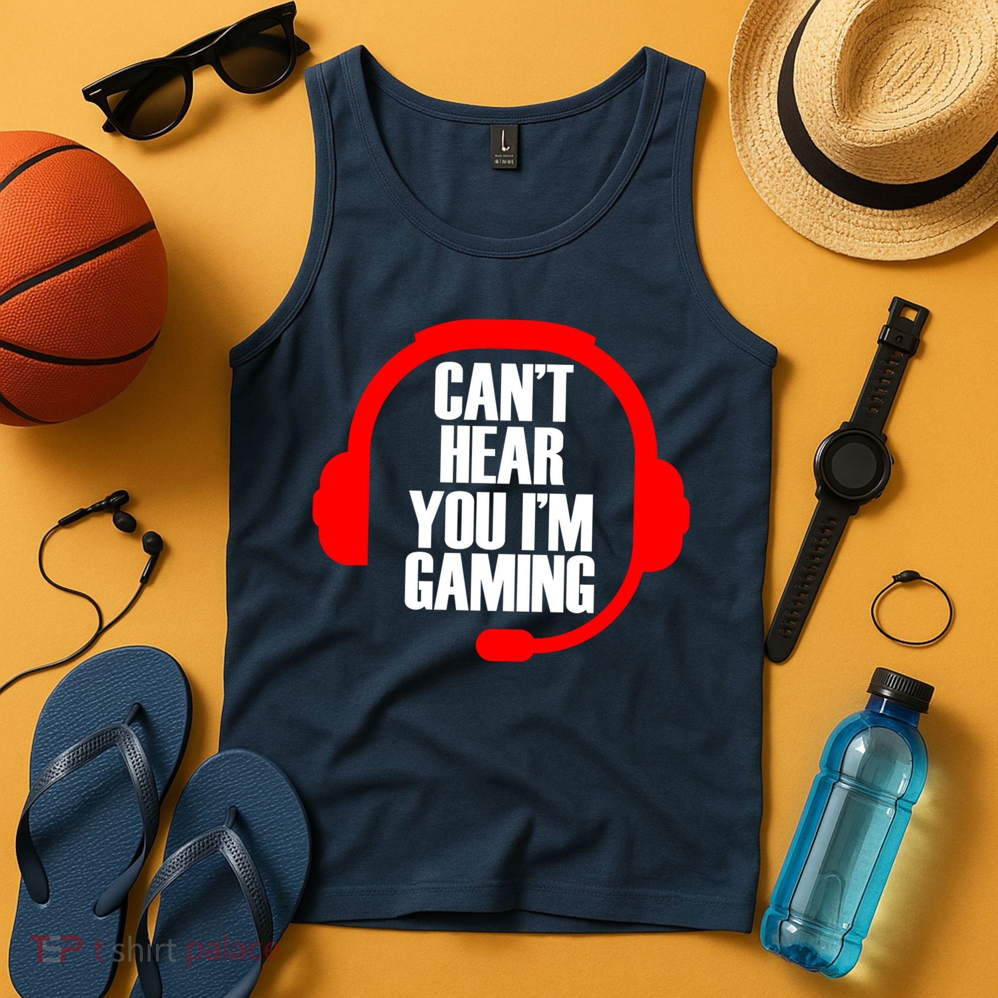 Can't Hear You I'm Gaming Tank Top