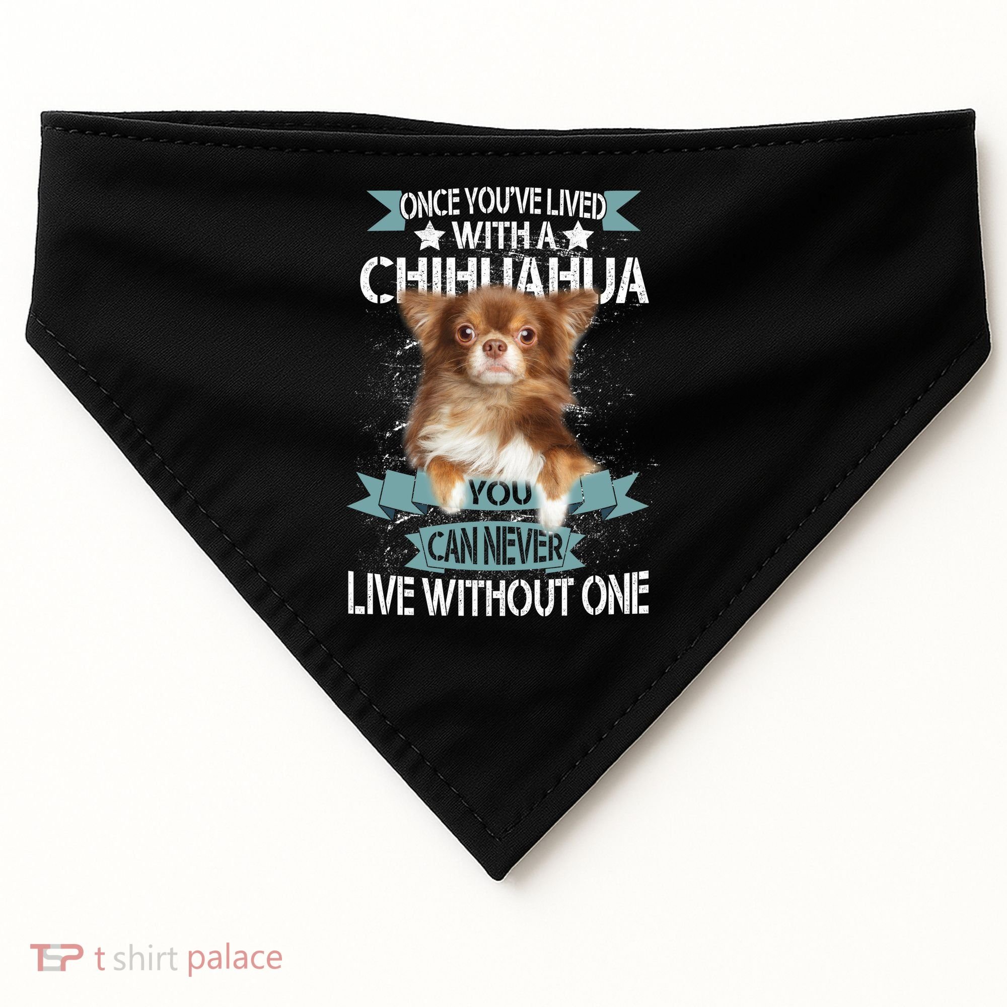 Can't Live Without A Chihuahua USA-Made Doggie Bandana
