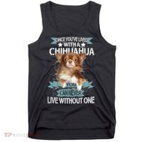 Can't Live Without A Chihuahua Tank Top thumb 0
