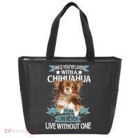 Can't Live Without A Chihuahua Tote Bag thumb 0
