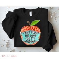 Can't Mask The Love For My Students Sweatshirt thumb 2